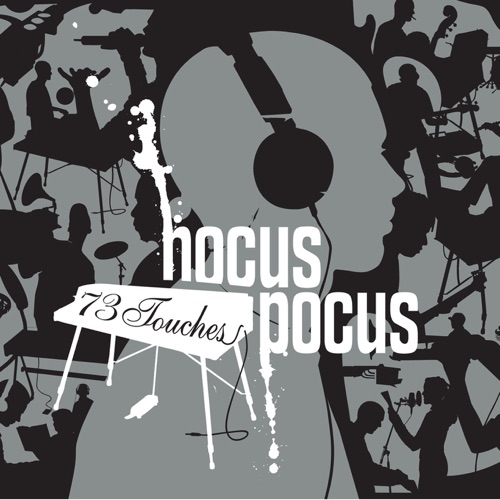 Album artwork of Hocus Pocus – 73 Touches