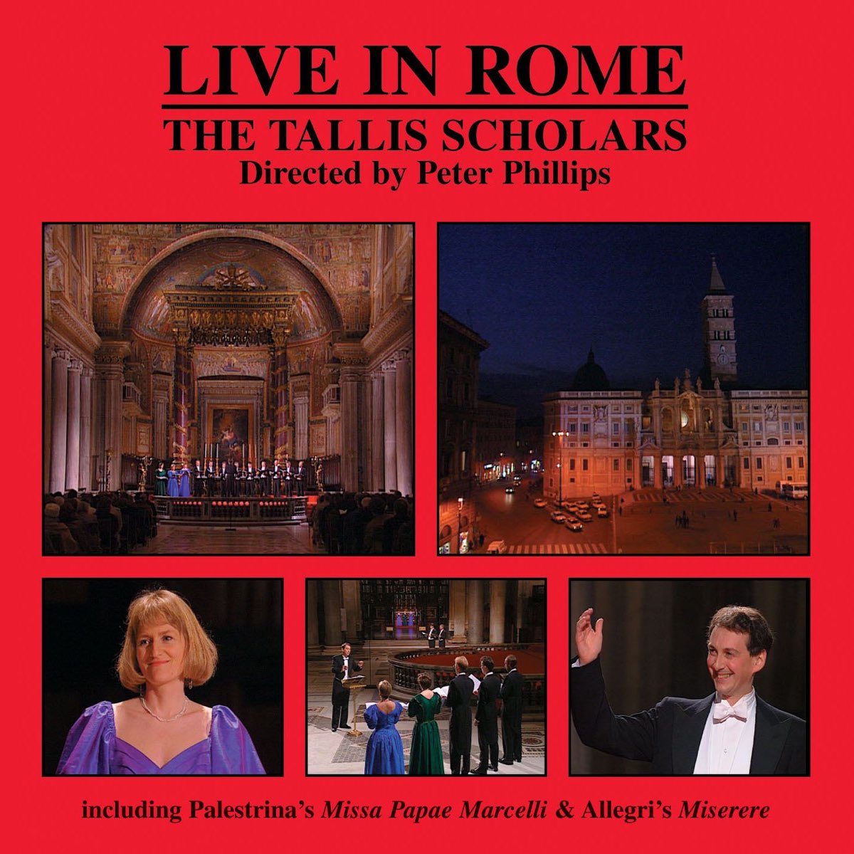 The Tallis Scholars Live In Rome By Peter Phillips The Tallis