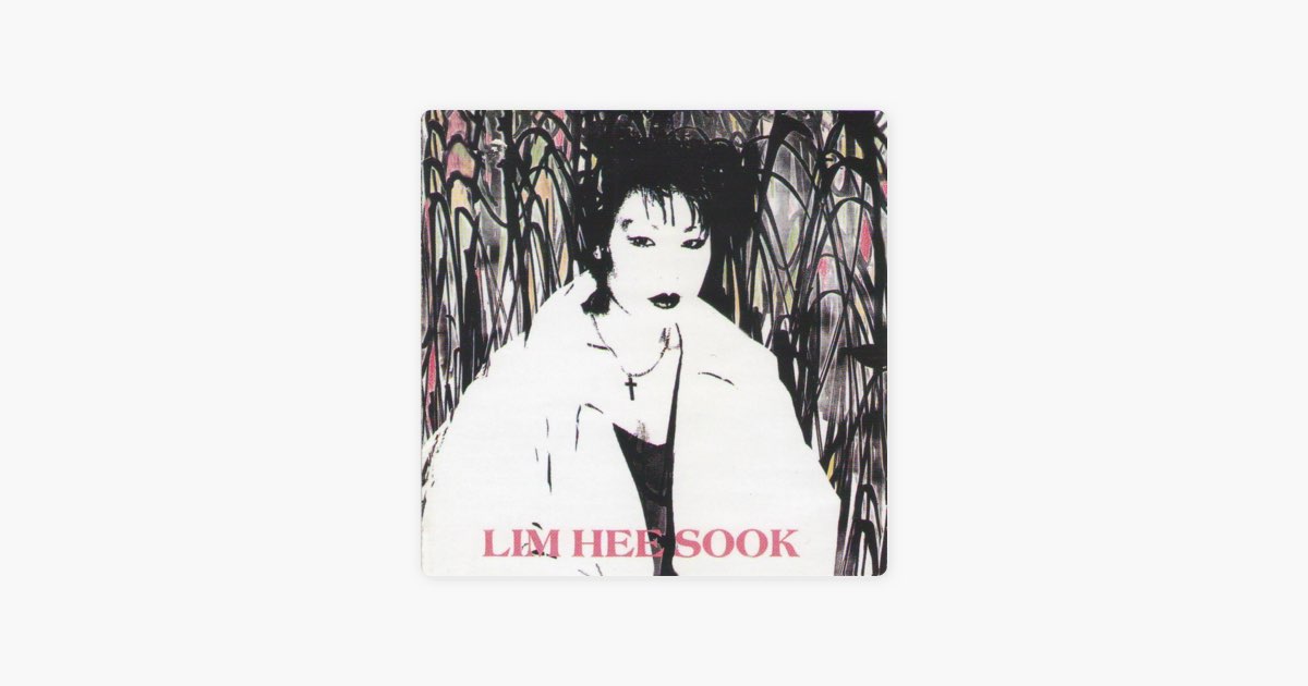 잊혀진 여인 by Lim Hee Sook Song on Apple Music