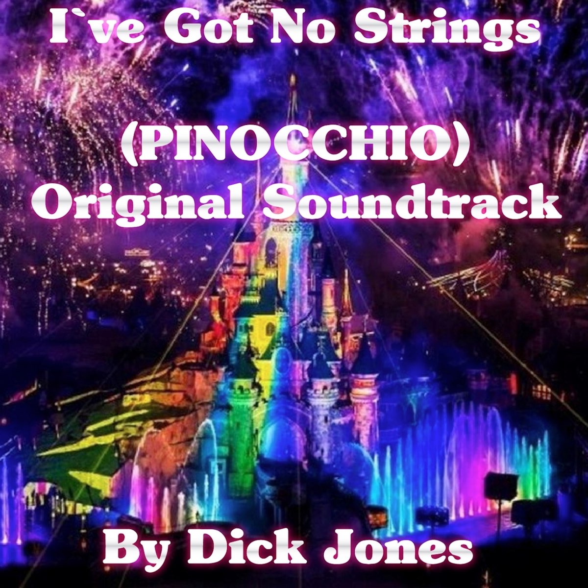 I Ve Got No Strings Pinocchio Original Soundtrack Single By Dick