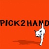 PICK 2 HAND