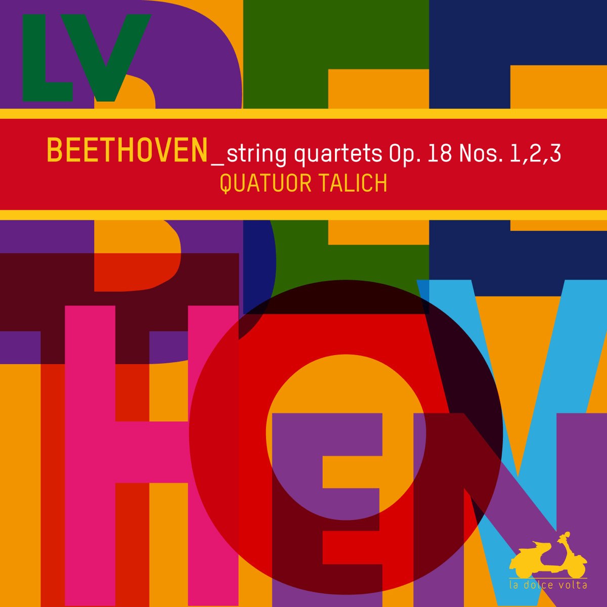 Beethoven String Quartets Op 18 Nos 1 2 3 By Talich Quartet On