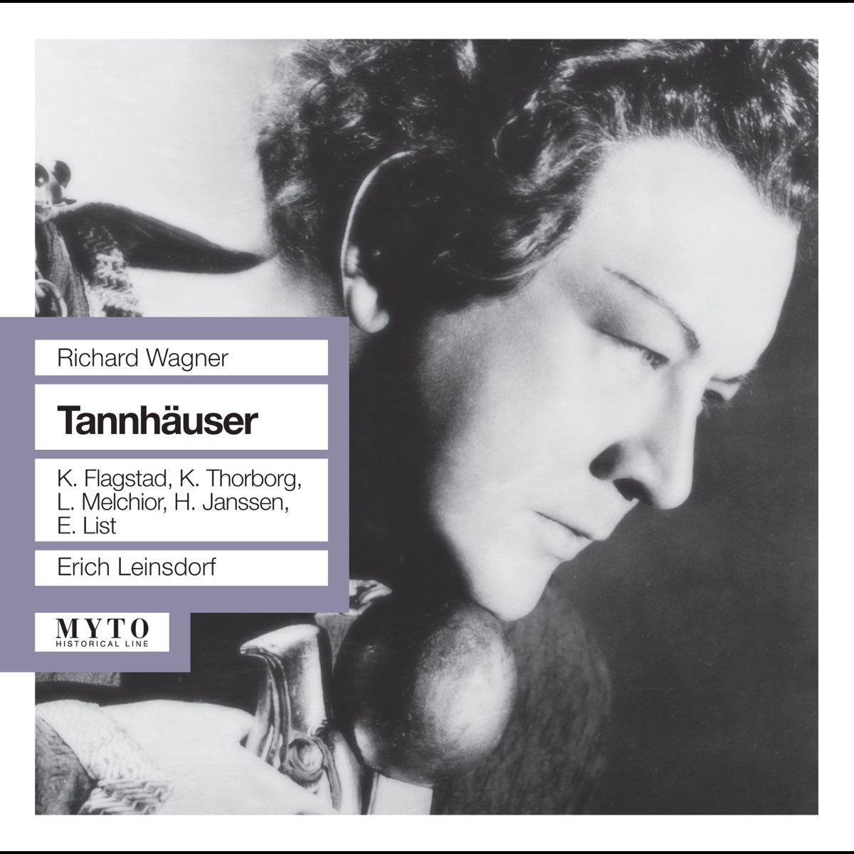 Wagner Tannh User Live By Kirsten Flagstad Lauritz Melchior