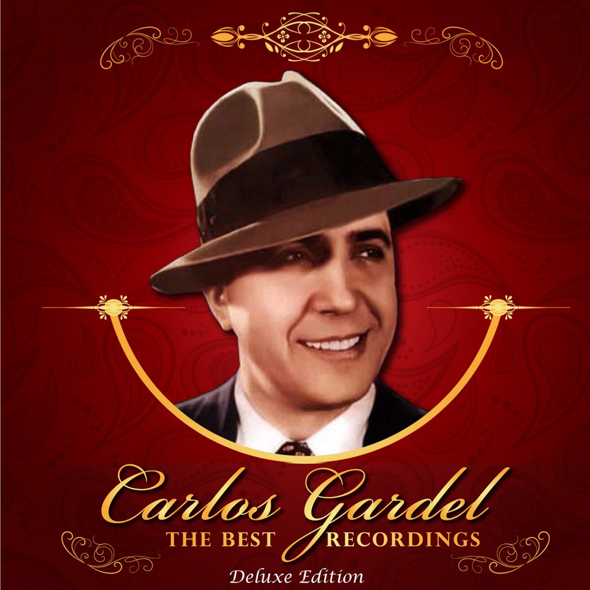 The Best Recordings Deluxe Edition De Carlos Gardel En Apple Music