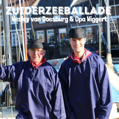 Zuiderzeeballade Opa Wiggert Wesley Van Doesburg Shazam