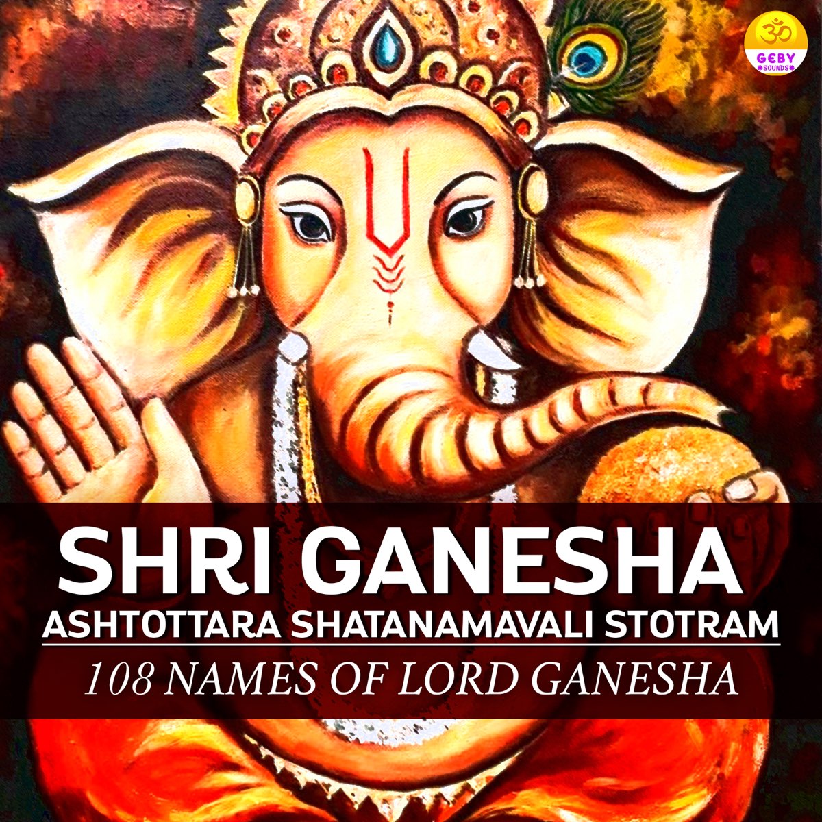 Lord Ganesha Ashtottara Shatanamavali Stotram 108 Names Of Lord