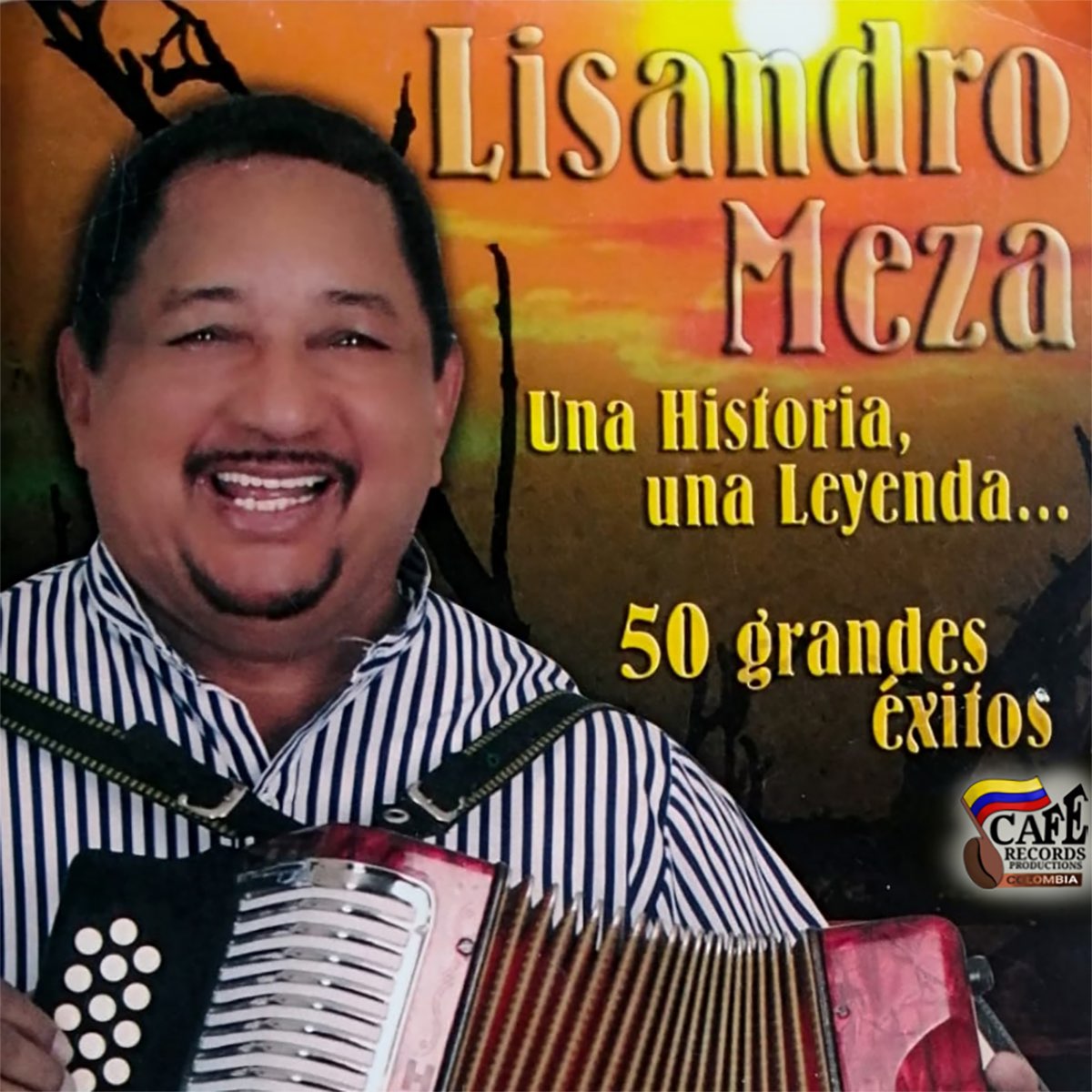 Una Historia Una Leyenda De Lisandro Meza En Apple Music