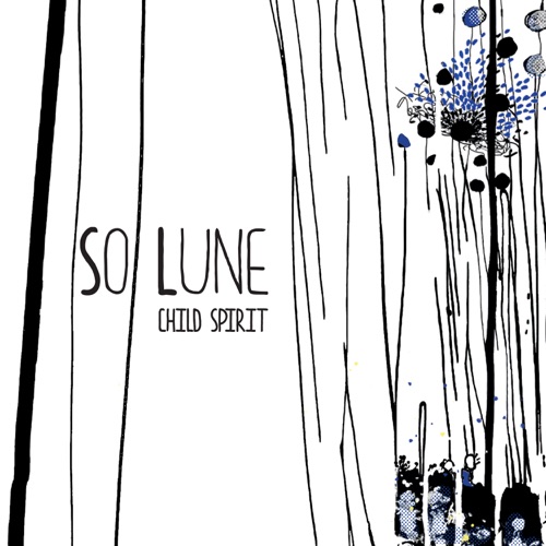 Album artwork of So Lune – Child Spirit