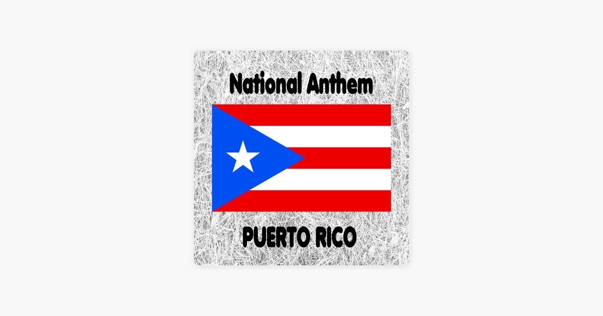 Puerto Rico La Borinque A Puerto Rican National Anthem By Glocal