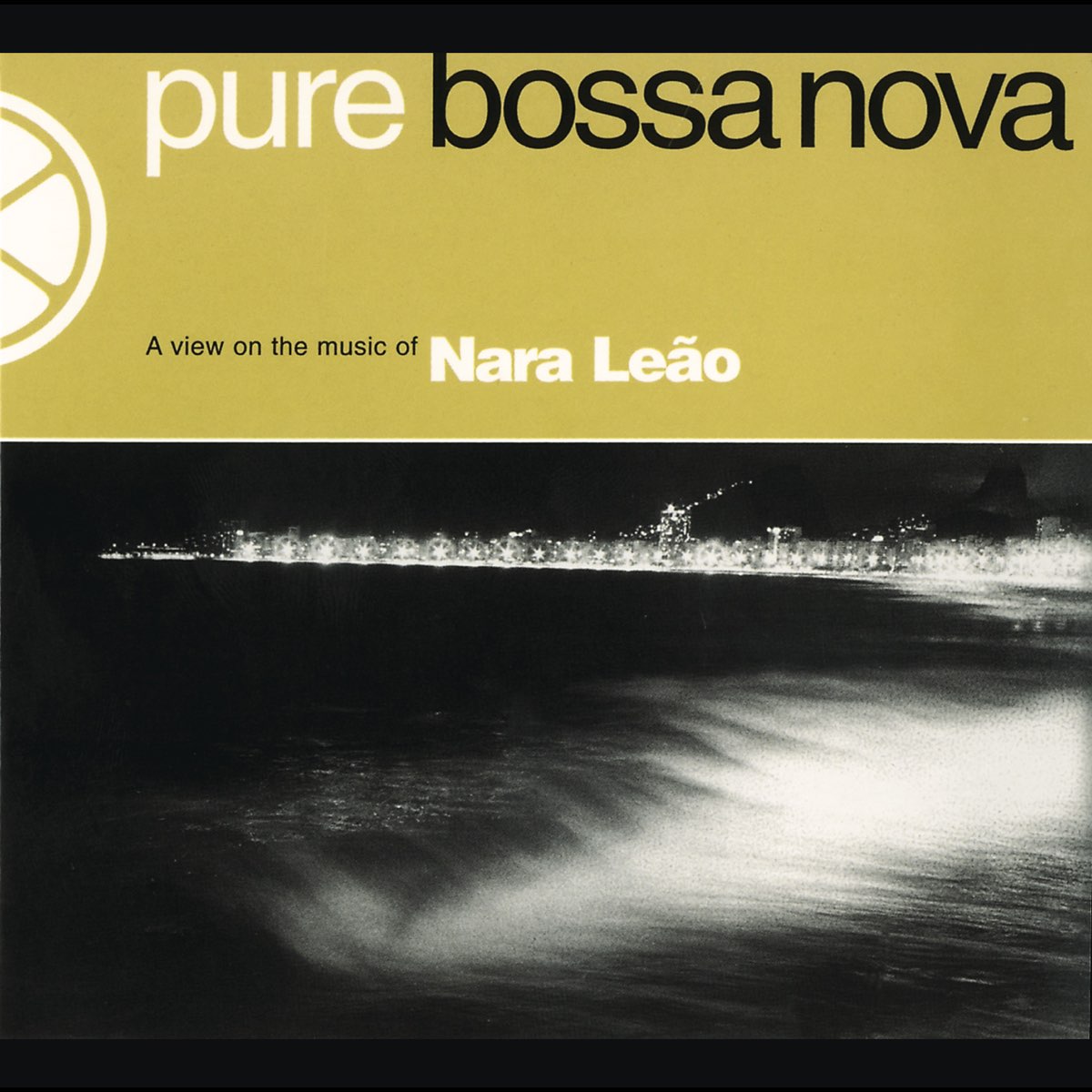 Pure Bossa Nova Nara Leão de Nara Leão en Apple Music