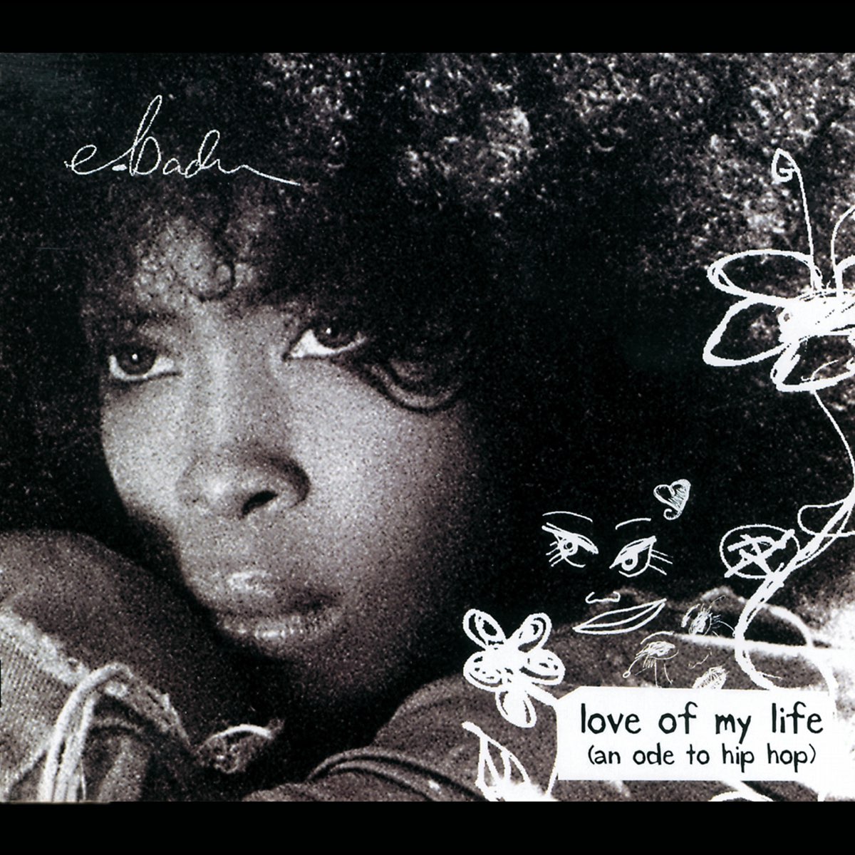 Love Of My Life Ode To Hip Hop Ep Int L Comm Single By Erykah