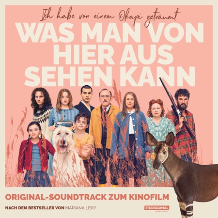 Was Man Von Hier Aus Sehen Kann Original Soundtrack Zum Kinofilm