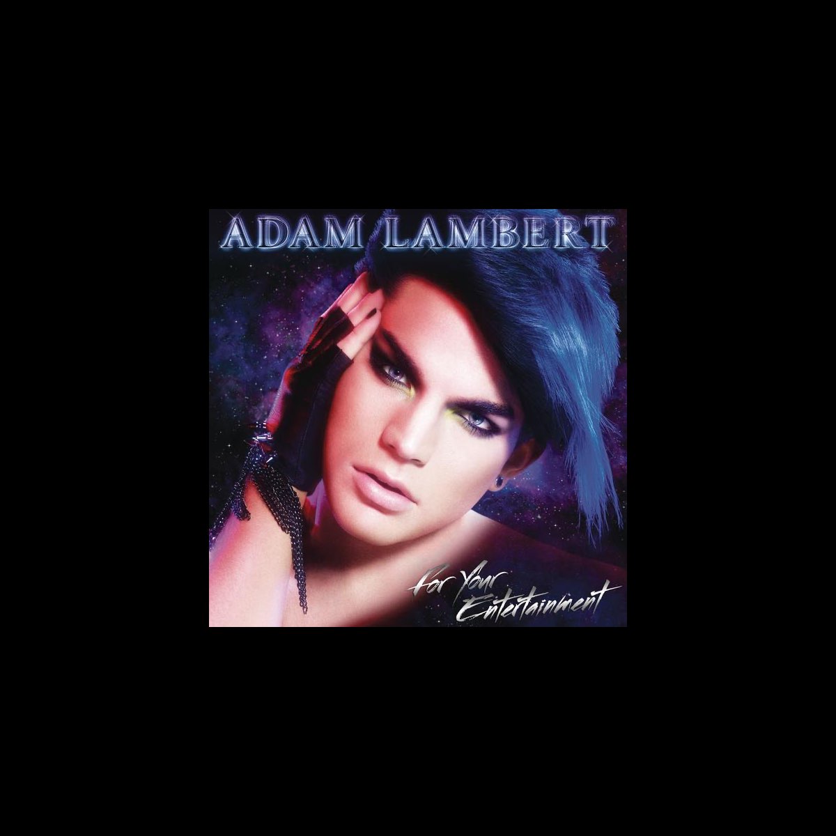 Whataya Want From Me Single By Adam Lambert On Apple Music