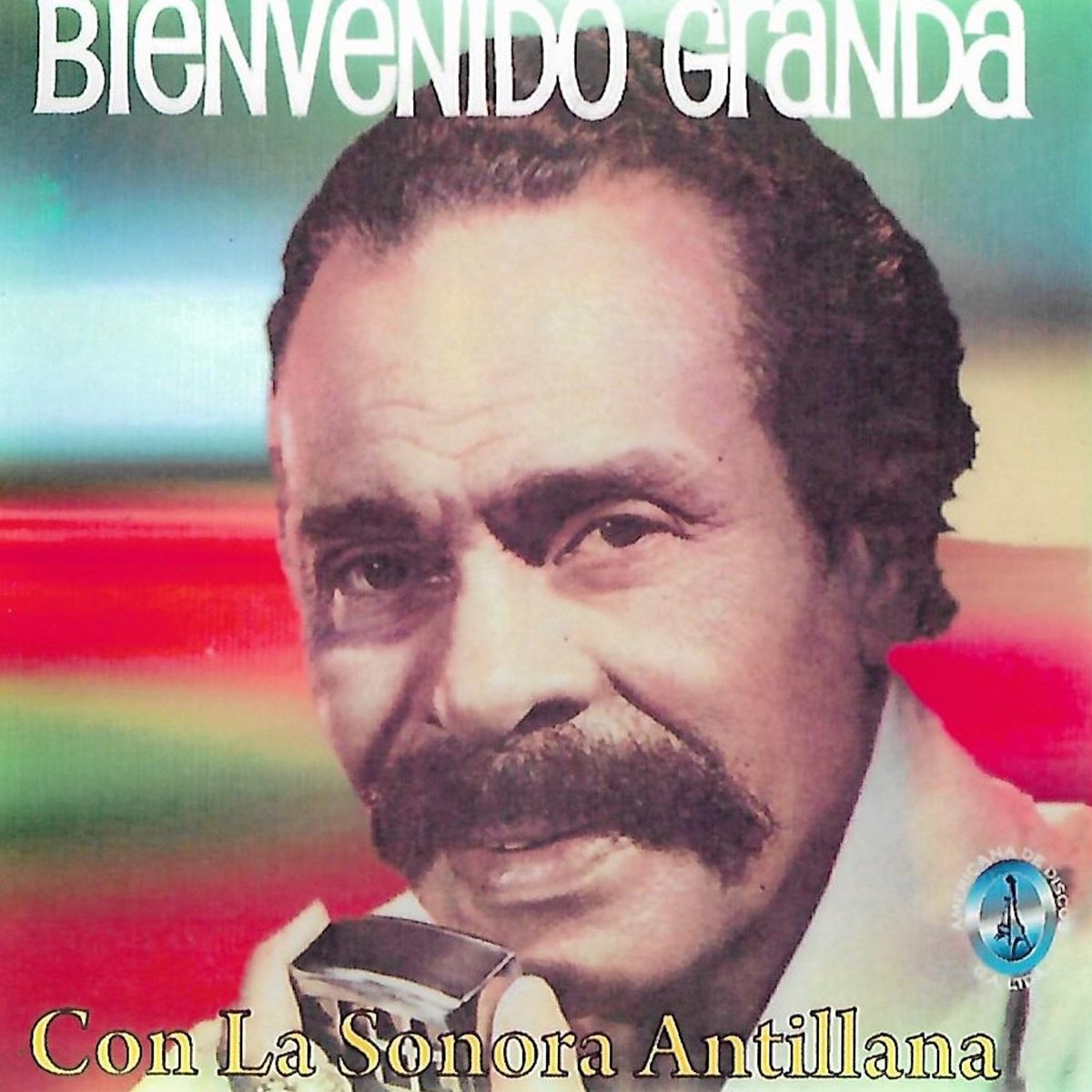 Bienvenido Granda Con La Sonora Antillana By Bienvenido Granda On