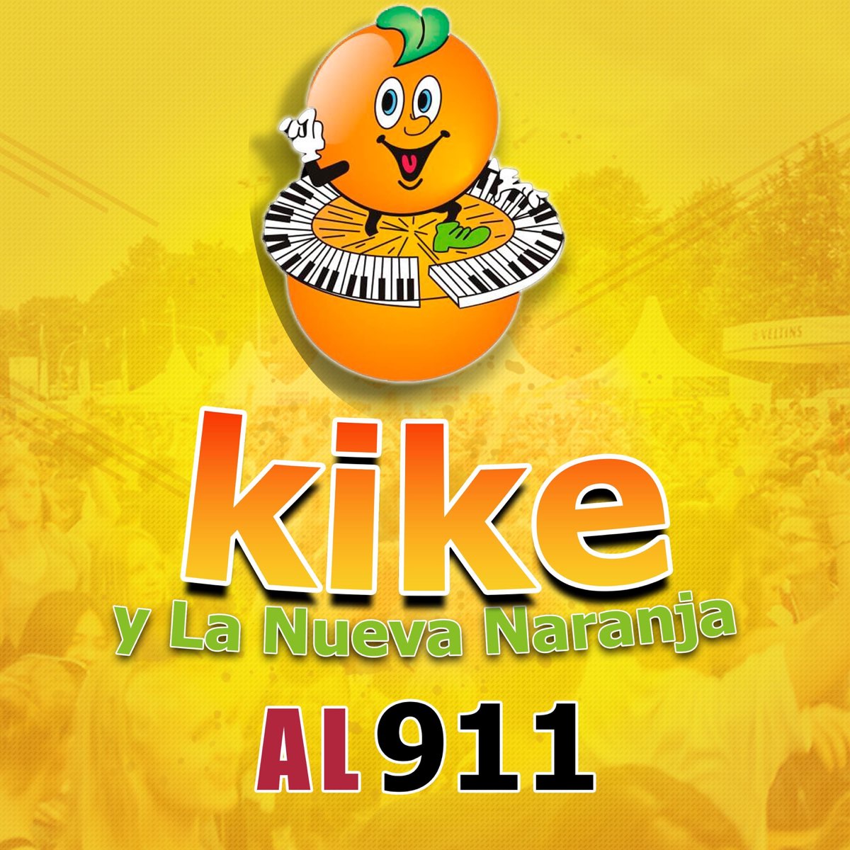 Al Single By Kike Y La Nueva Naranja On Apple Music