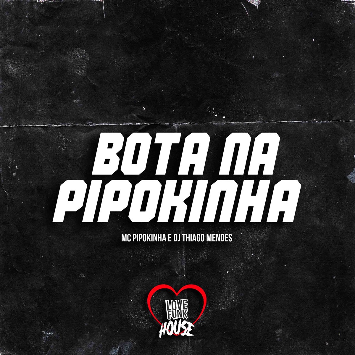 Bota Na Pipokinha Single By DJ Thiago Mendes MC Pipokinha On Apple