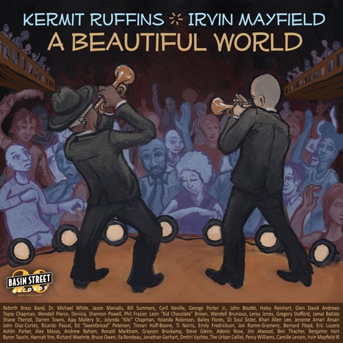 Album artwork of Kermit Ruffins & Irvin Mayfield – A Beautiful World