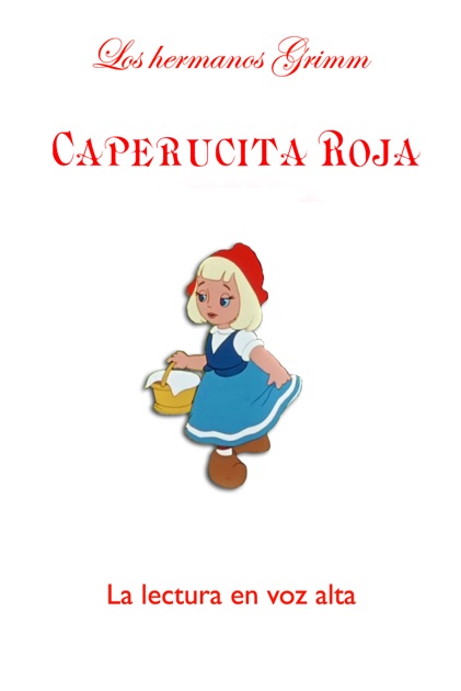 Caperucita Roja De The Brothers Grimm En Apple Books My XXX Hot Girl