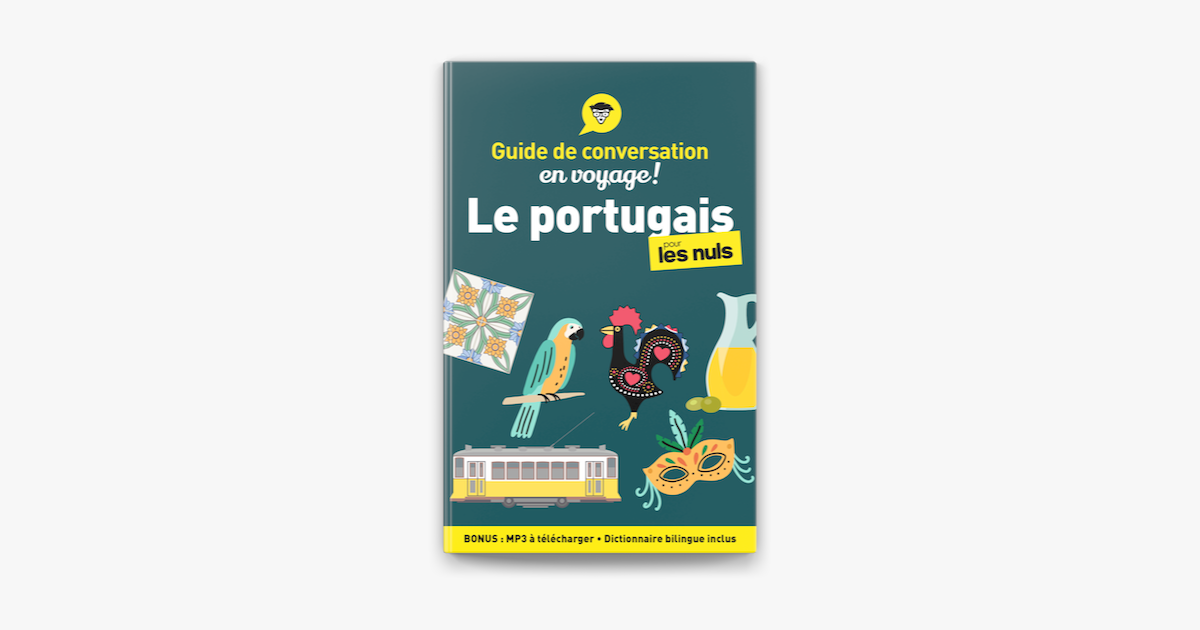 Guide De Conversation Le Portugais Pour Les Nuls En Voyage E Ed Sur