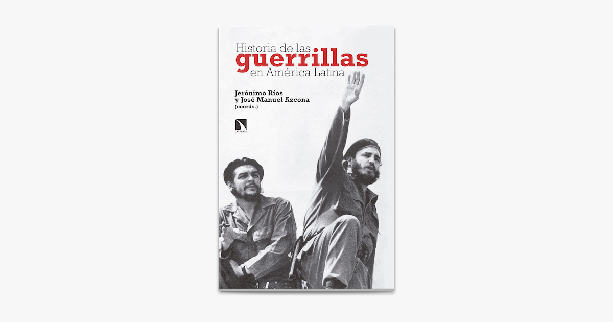 Historia de las guerrillas en América Latina az Apple Booksban