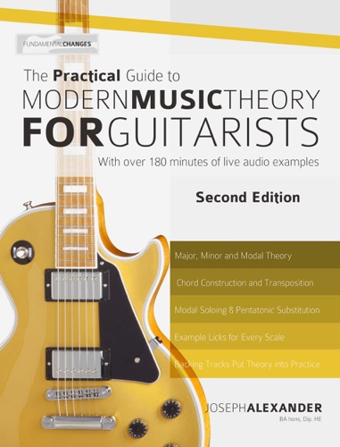 The Practical Guide to Modern Music Theory