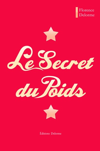 Le Secret du Poids