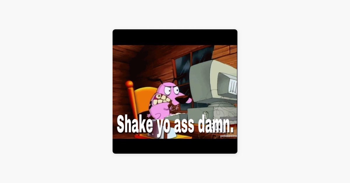 Shake Yo Ass Damn By Wyett Woodbury On Apple Music