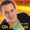 Patrick Timmermans - Oh Zit Dat Zo (new-edit)