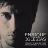 enrique igelsias - tonight im loving you