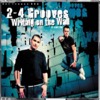 2-4 Grooves - Writing On the Wall (St. Elmo's Fire) [2-4 Grooves Club Mix]