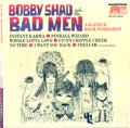 オリジナル曲｜Bobby Shad and The Bad Men