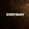 K-391 Feat Phillip Muller - Everybody