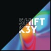 Shift K3y - Make It Good
