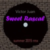- - sweet rascal (remix)