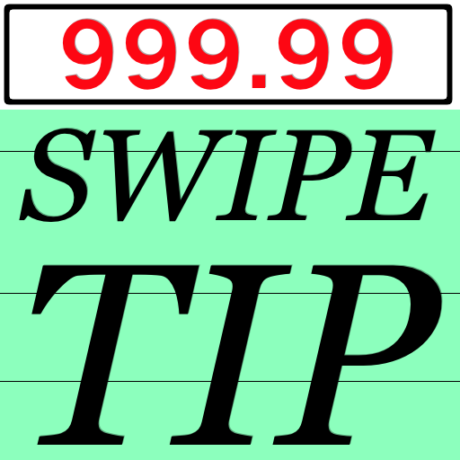 Swipe Tipper Tip Calculator