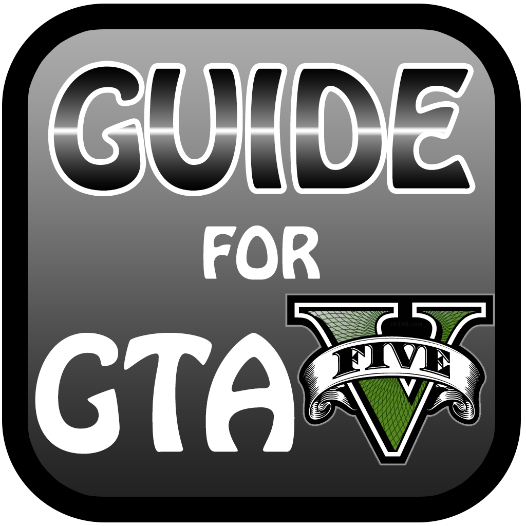 Guide+Tips for GTA - for All Grand Theft Auto Games!!