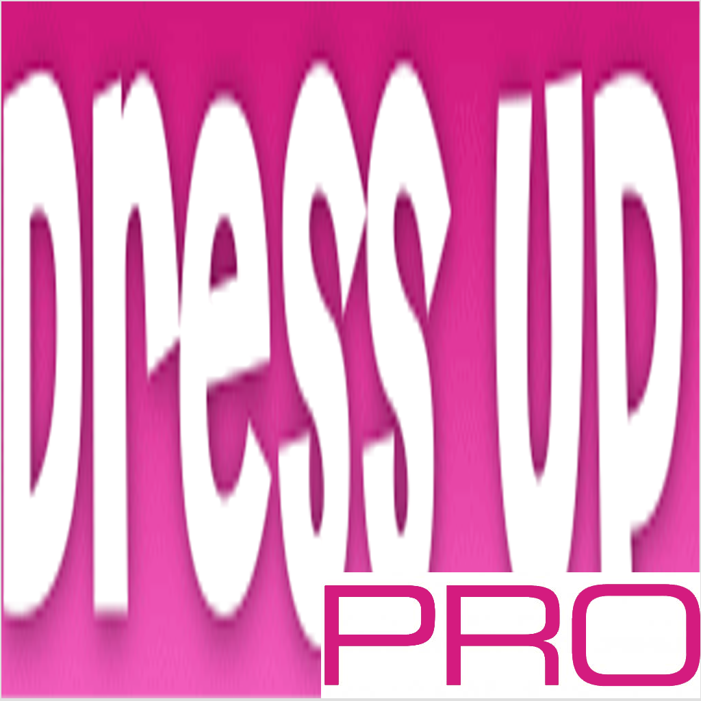 Dress Up"Pro