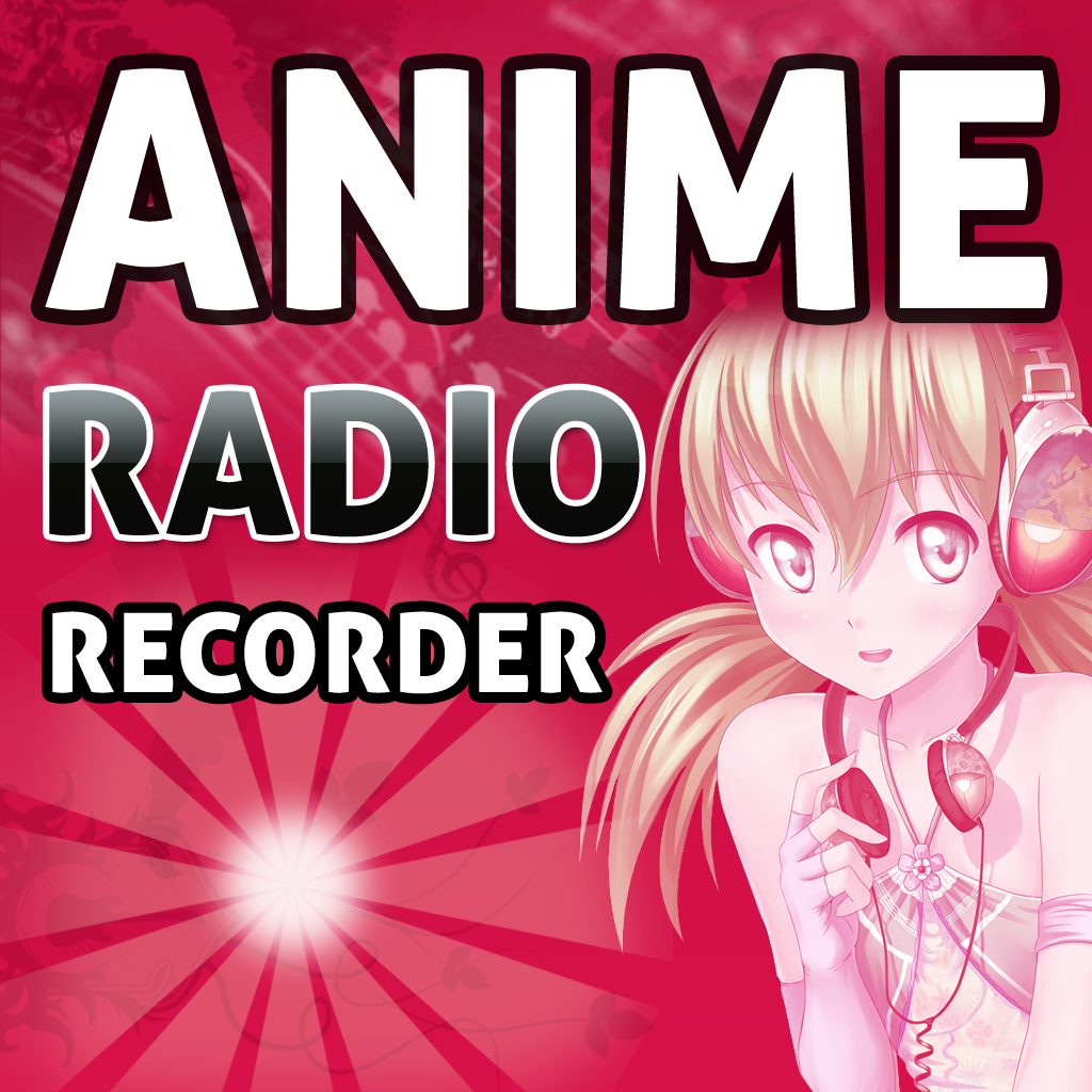 Anime Radio Recorder (Background Play Supported)