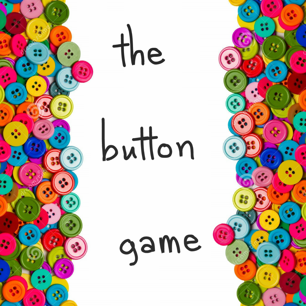 The Button Game!