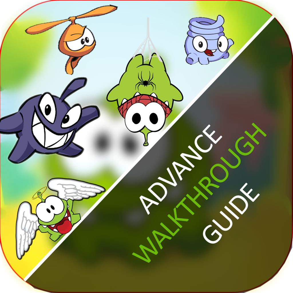 Ultimate Guide for Cut the Rope 2 - All Levels Strategy Guide, Video Walkthrough, Tips, Tricks!! icon