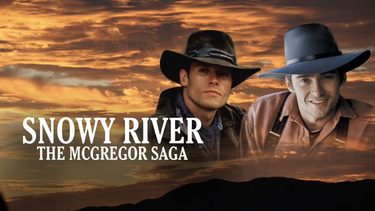 Snowy River: The McGregor Saga on Apple TV - The Man From Snowy River Tv Series Cast