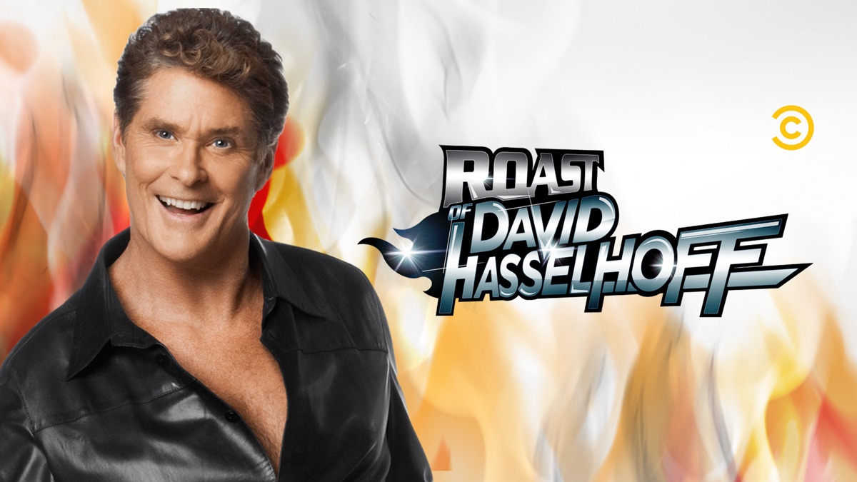 The Comedy Central Roast of David Hasselhoff | Apple TV - The Comedy Central Roast Of David Hasselhoff