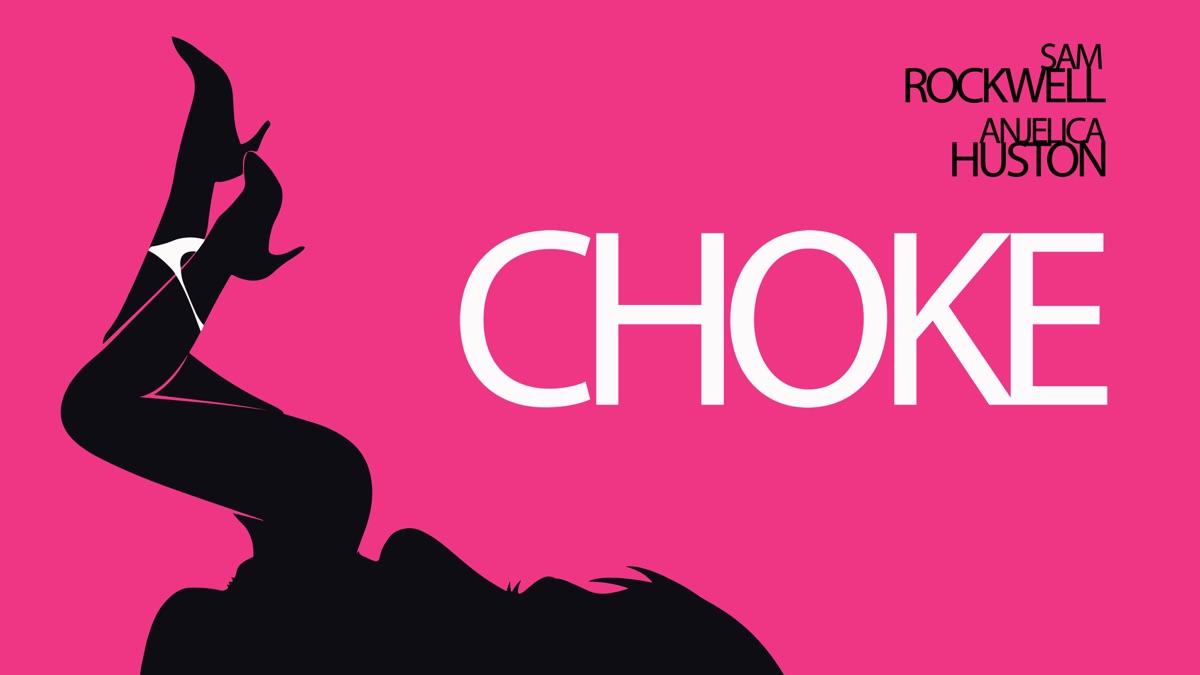 Choke | Apple TV