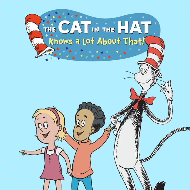 ‎The Cat in the Hat Knows a Lot About That! on Apple TV