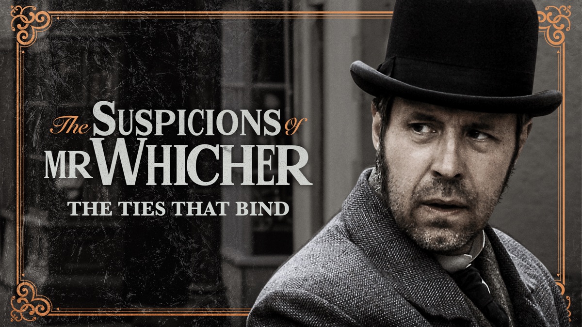 The Suspicions Of Mr. Whicher: The Ties That Bind | Apple TV - How Many Episodes Of Suspicions Of Mr Whicher Are There