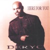 Deryc - Could Never Live Without You