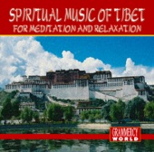 Spritual Music of Tibet for Meditation and Relaxation artwork