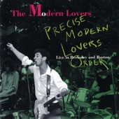 Precise Modern Lovers Order: Live in Boston, 1971 and Berkeley, 1973