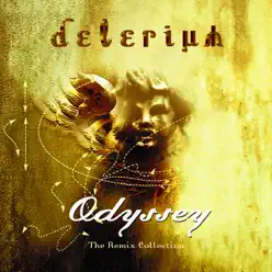 Odyssey: The Remix Collection - Delerium