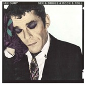 Ian Dury & The Blockheads - Sex & Drugs & Rock & Roll